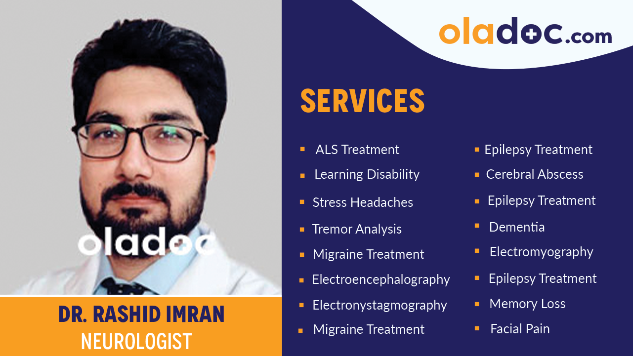 Services provided by  Dr. Rashid Imran